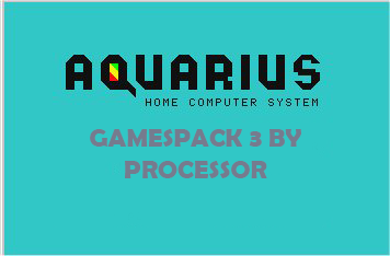 Игра Gamespack 3 by Processor (Aquarius - aquarius)