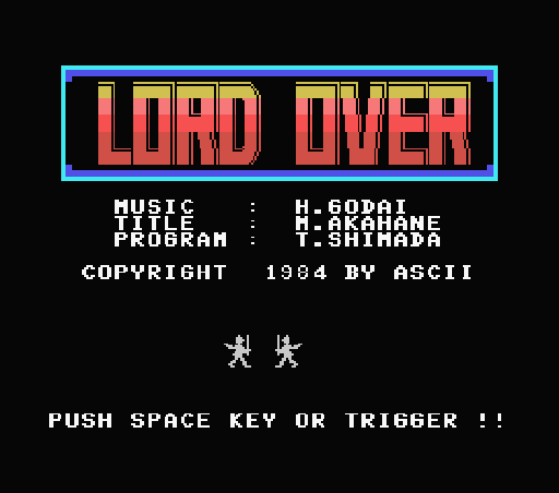 Игра Lord Over (Machines with Software eXchangeability - msx1)